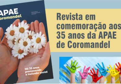Leia a Revista dos 35 anos da Apae de Coromandel